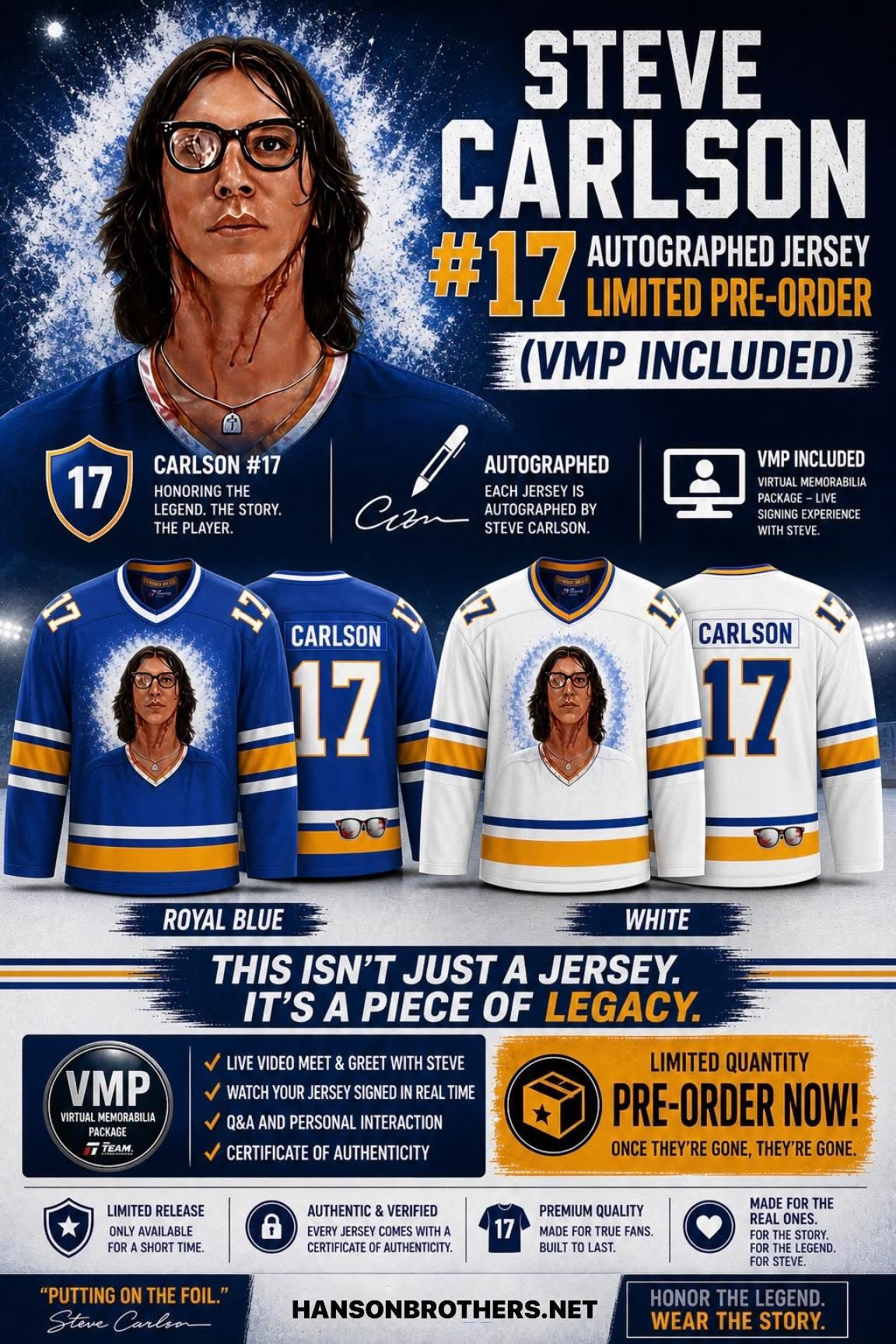 Steve Carlson #17 Autographed Jersey – Limited Pre-Order (VMP Included)